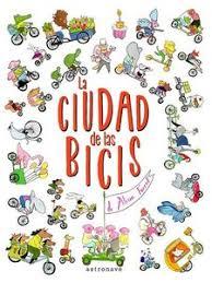 LA CIUDAD DE LAS BICIS | 9788467928877 | ALISON FARRELL | Llibreria La Font de Mimir - Llibreria online Barcelona - Comprar llibres català i castellà