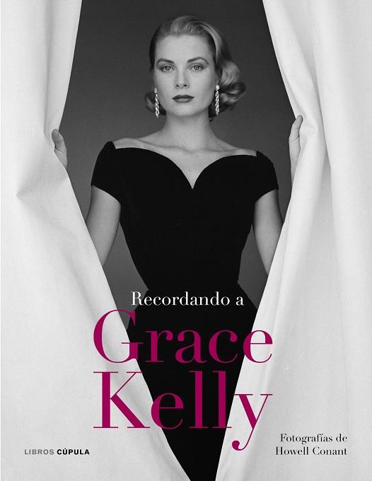 RECORDANDO A GRACE KELLY | 9788448068820 | AA . VV. | Llibreria La Font de Mimir - Llibreria online Barcelona - Comprar llibres català i castellà