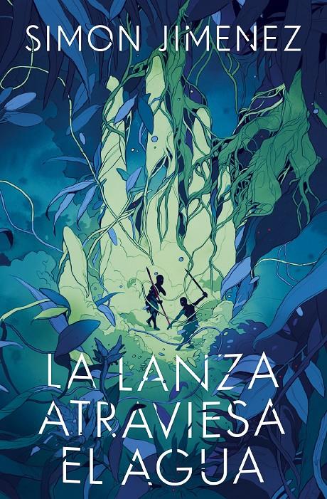 LA LANZA ATRAVIESA EL AGUA | 9788445018767 | JIMENEZ, SIMON | Llibreria La Font de Mimir - Llibreria online Barcelona - Comprar llibres català i castellà