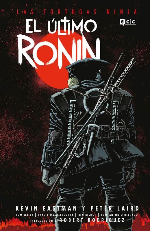 LAS TORTUGAS NINJA: EL ÚLTIMO RONIN (SEGUNDA EDICIÓN) | 9788419920126 | EASTMAN, KEVIN/LAIRD, PETER | Llibreria La Font de Mimir - Llibreria online Barcelona - Comprar llibres català i castellà