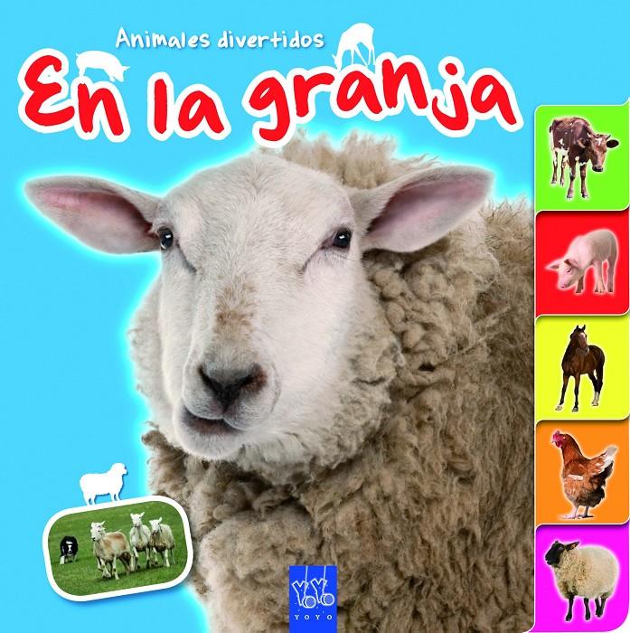 EN LA GRANJA | 9788408109600 | YOYO | Llibreria La Font de Mimir - Llibreria online Barcelona - Comprar llibres català i castellà