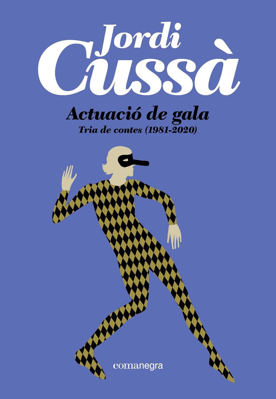 ACTUACIÓ DE GALA | 9791387969493 | CUSSÀ, JORDI | Llibreria La Font de Mimir - Llibreria online Barcelona - Comprar llibres català i castellà