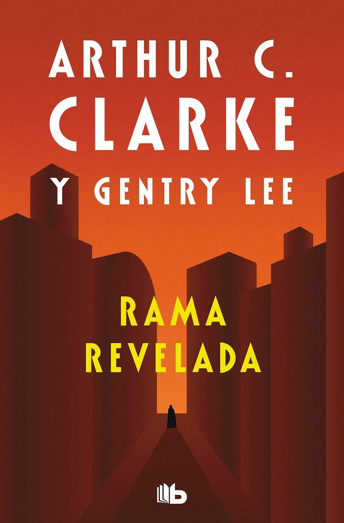 RAMA REVELADA (SERIE RAMA 4) | 9788498729894 | CLARKE, ARTHUR C. | Llibreria La Font de Mimir - Llibreria online Barcelona - Comprar llibres català i castellà