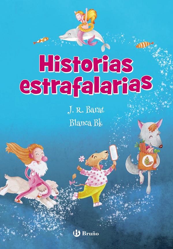 HISTORIAS ESTRAFALARIAS | 9788469629284 | BARAT, J. R. | Llibreria La Font de Mimir - Llibreria online Barcelona - Comprar llibres català i castellà