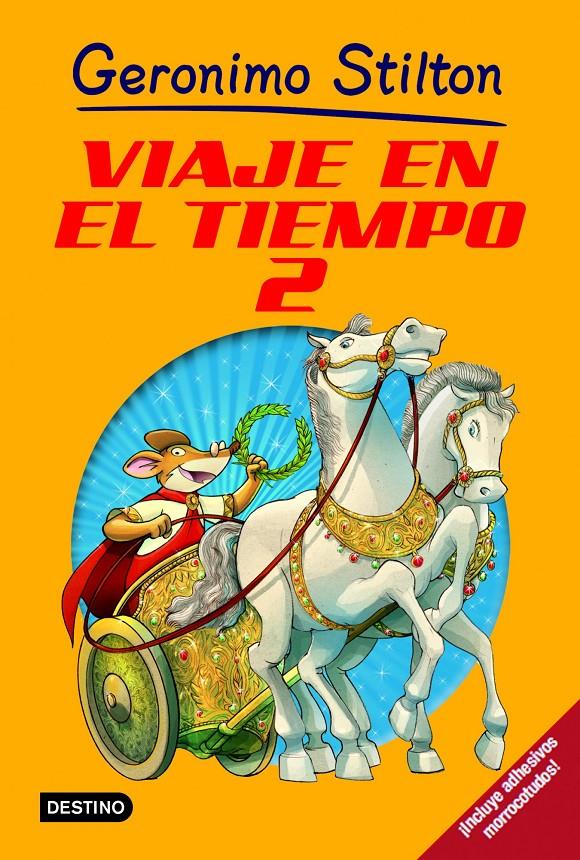 VIAJE EN EL TIEMPO 2 | 9788408100195 | GERONIMO STILTON | Llibreria La Font de Mimir - Llibreria online Barcelona - Comprar llibres català i castellà