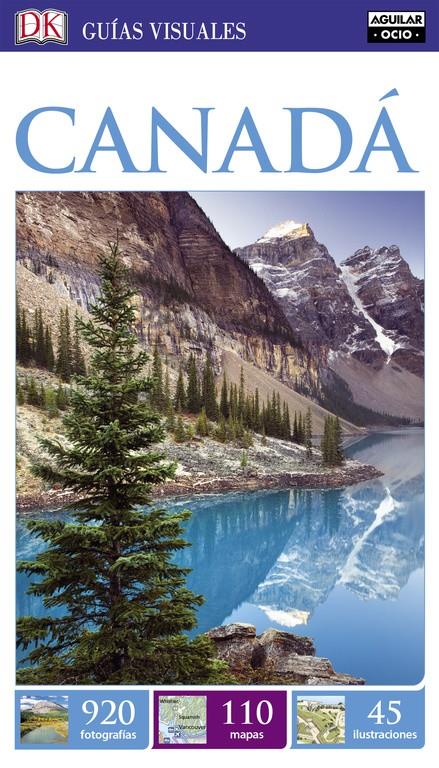 CANADÁ (GUÍAS VISUALES) | 9788403516281 | VARIOS AUTORES | Llibreria La Font de Mimir - Llibreria online Barcelona - Comprar llibres català i castellà