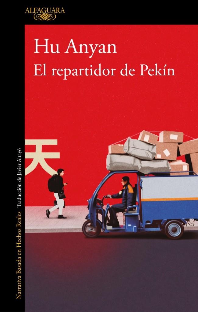 EL REPARTIDOR DE PEKÍN | 9788420479347 | ANYAN, HU | Llibreria La Font de Mimir - Llibreria online Barcelona - Comprar llibres català i castellà