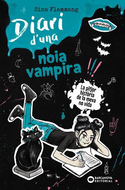 DIARI D'UNA NOIA VAMPIRA. LA PITJOR HISTÒRIA DE LA MEVA NO VIDA | 9788448967734 | FLAMMANG, SINA | Llibreria La Font de Mimir - Llibreria online Barcelona - Comprar llibres català i castellà
