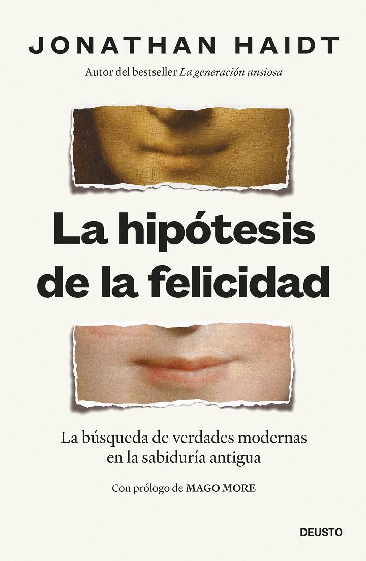 LA HIPÓTESIS DE LA FELICIDAD | 9788423439843 | HAIDT, JONATHAN | Llibreria La Font de Mimir - Llibreria online Barcelona - Comprar llibres català i castellà