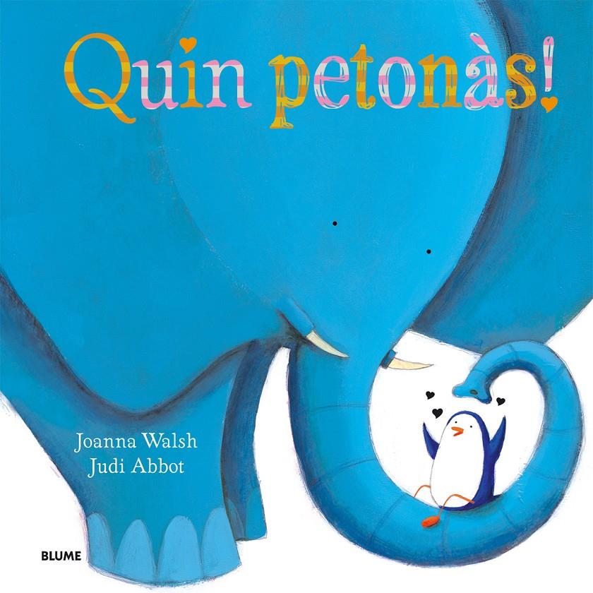 QUIN PETONÀS! | 9788498017984 | WALSH, JOANNA/ABBOT, JUDI | Llibreria La Font de Mimir - Llibreria online Barcelona - Comprar llibres català i castellà