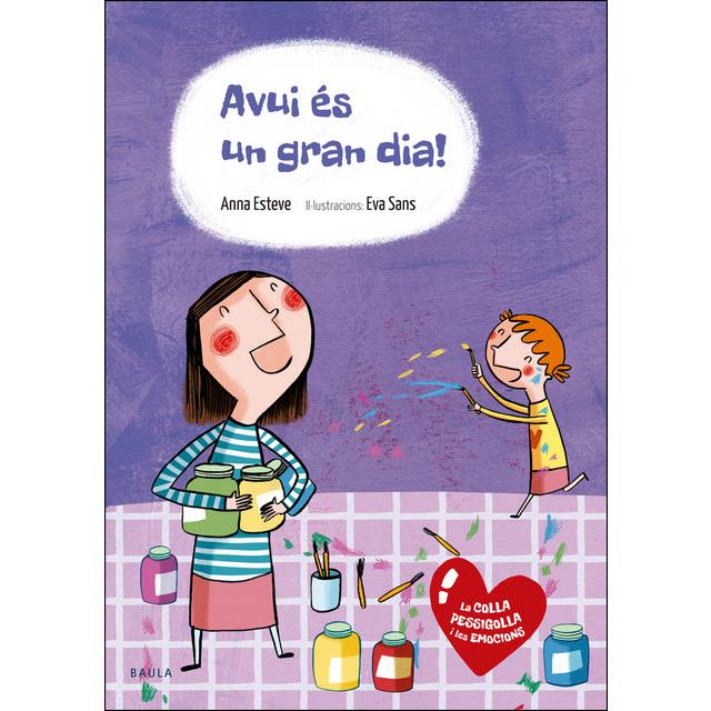 AVUI ÉS UN GRAN DIA! | 9788447936595 | ESTEVE RÁFOLS, ANNA | Llibreria La Font de Mimir - Llibreria online Barcelona - Comprar llibres català i castellà