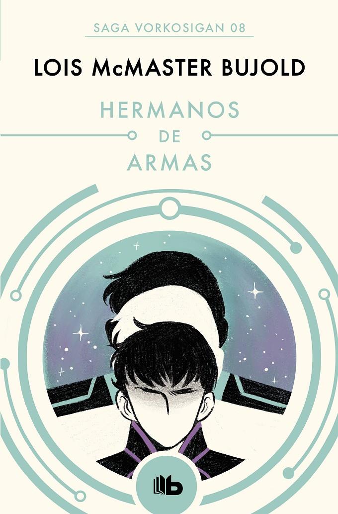 HERMANOS DE ARMAS (LAS AVENTURAS DE MILES VORKOSIGAN 8) | 9788490708590 | BUJOLD, LOIS MCMASTER | Llibreria La Font de Mimir - Llibreria online Barcelona - Comprar llibres català i castellà