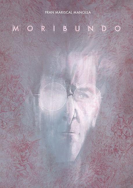 MORIBUNDO | 9788467978704 | FRAN MARISCAL | Llibreria La Font de Mimir - Llibreria online Barcelona - Comprar llibres català i castellà