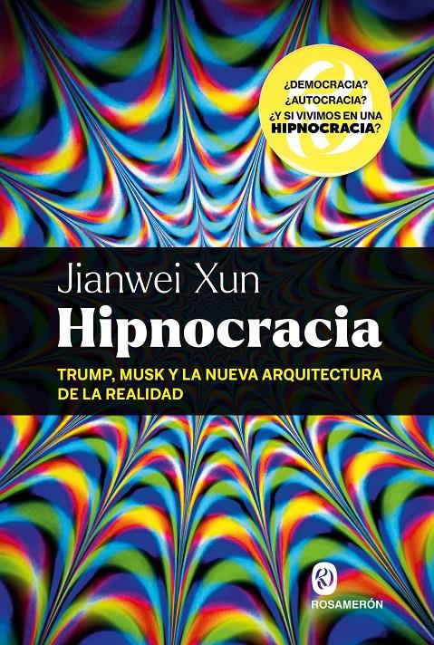 HIPNOCRACIA | 9788412980080 | XUN, JIANWEI | Llibreria La Font de Mimir - Llibreria online Barcelona - Comprar llibres català i castellà