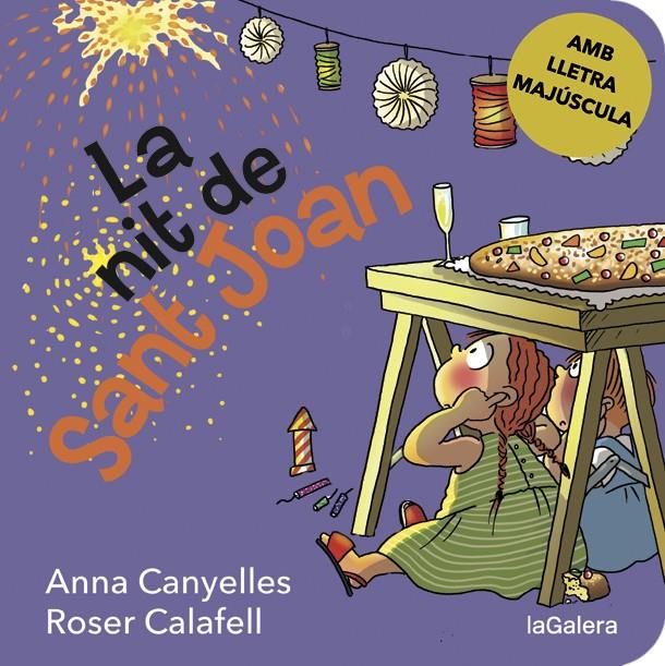 LA NIT DE SANT JOAN | 9788424667641 | CANYELLES, ANNA | Llibreria La Font de Mimir - Llibreria online Barcelona - Comprar llibres català i castellà