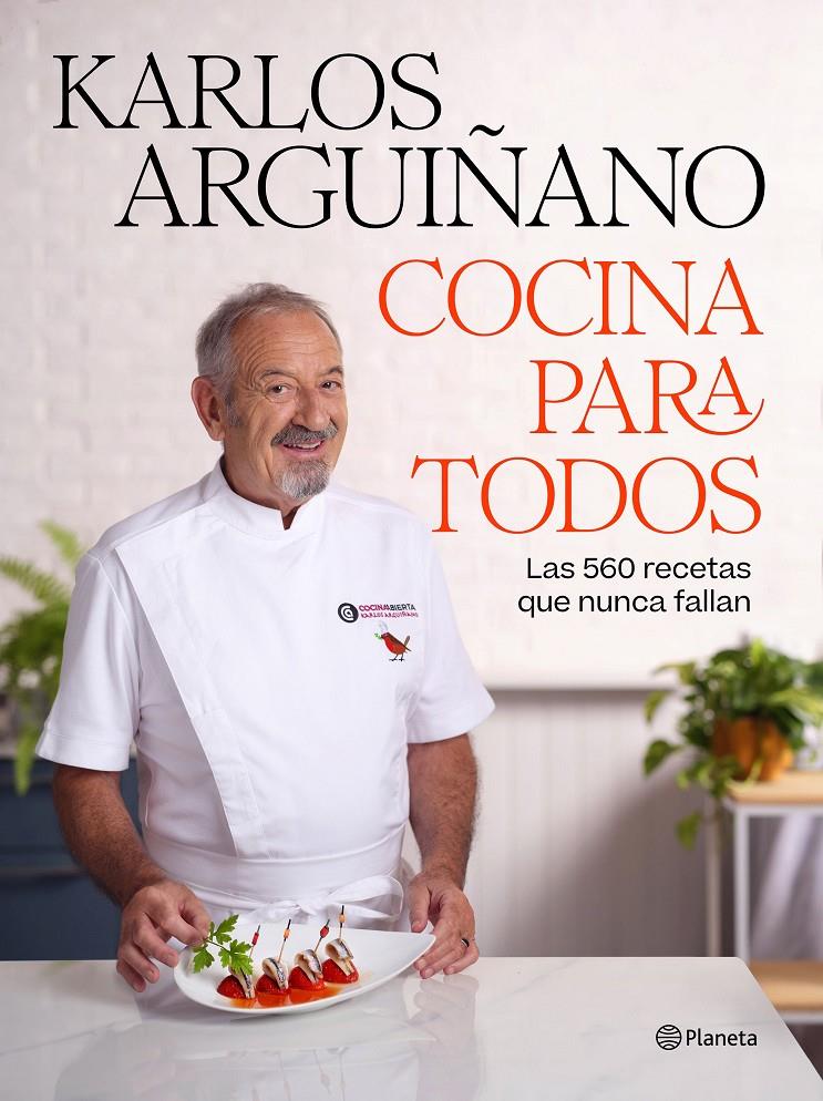 COCINA PARA TODOS | 9788408308805 | ARGUIÑANO, KARLOS | Llibreria La Font de Mimir - Llibreria online Barcelona - Comprar llibres català i castellà