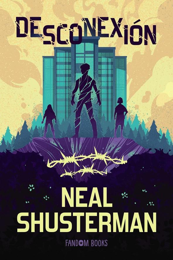 DESCONEXIÓN | 9788419831910 | SHUSTERMAN, NEAL | Llibreria La Font de Mimir - Llibreria online Barcelona - Comprar llibres català i castellà