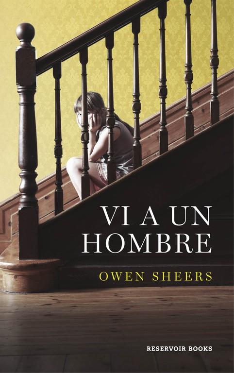 VI A UN HOMBRE | 9788416195183 | SHEERS,OWEN | Llibreria La Font de Mimir - Llibreria online Barcelona - Comprar llibres català i castellà