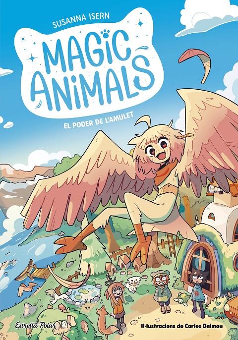 MAGIC ANIMALS 1. EL PODER DE L'AMULET | 9788413895338 | ISERN, SUSANNA | Llibreria La Font de Mimir - Llibreria online Barcelona - Comprar llibres català i castellà
