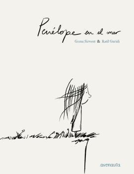 PENÉLOPE EN EL MAR | 9788494823541 | SIRVENT LAGUNA, GEMA | Llibreria La Font de Mimir - Llibreria online Barcelona - Comprar llibres català i castellà