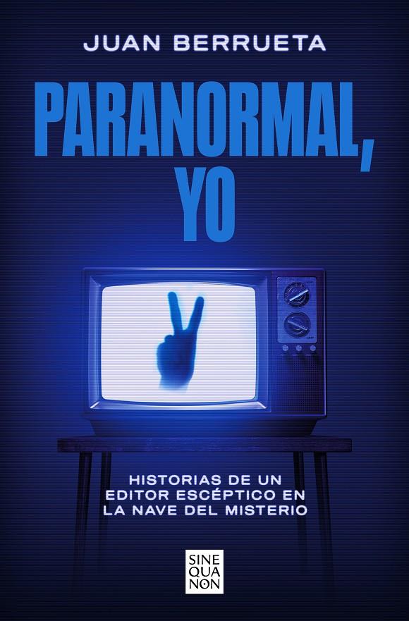 PARANORMAL, YO | 9788466678810 | BERRUETA, JUAN | Llibreria La Font de Mimir - Llibreria online Barcelona - Comprar llibres català i castellà