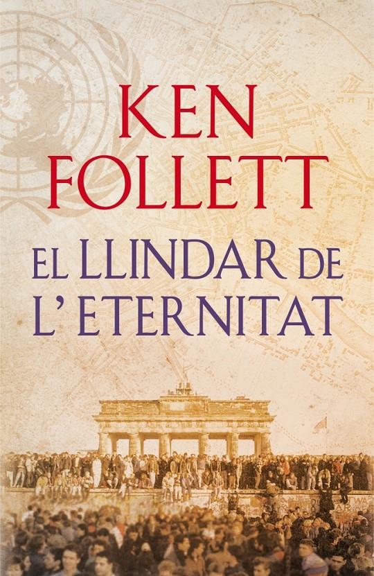 UMBRAL DE L'ETERNITAT | 9788415961079 | FOLLETT, KEN | Llibreria La Font de Mimir - Llibreria online Barcelona - Comprar llibres català i castellà