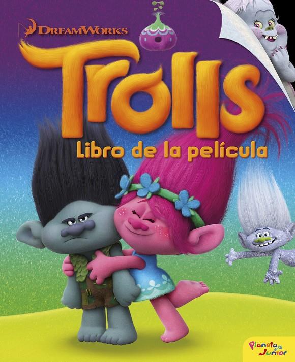 TROLLS. LIBRO DE LA PELÍCULA | 9788408161950 | DREAMWORKS | Llibreria La Font de Mimir - Llibreria online Barcelona - Comprar llibres català i castellà