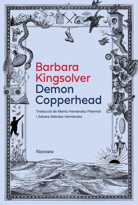 DEMON COPPERHEAD | 9788419552631 | KINGSOLVER, BARBARA | Llibreria La Font de Mimir - Llibreria online Barcelona - Comprar llibres català i castellà