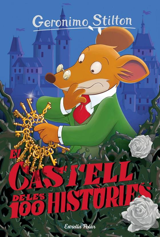 EL CASTELL DE LES 100 HISTÒRIES | 9788416519972 | GERONIMO STILTON | Llibreria La Font de Mimir - Llibreria online Barcelona - Comprar llibres català i castellà