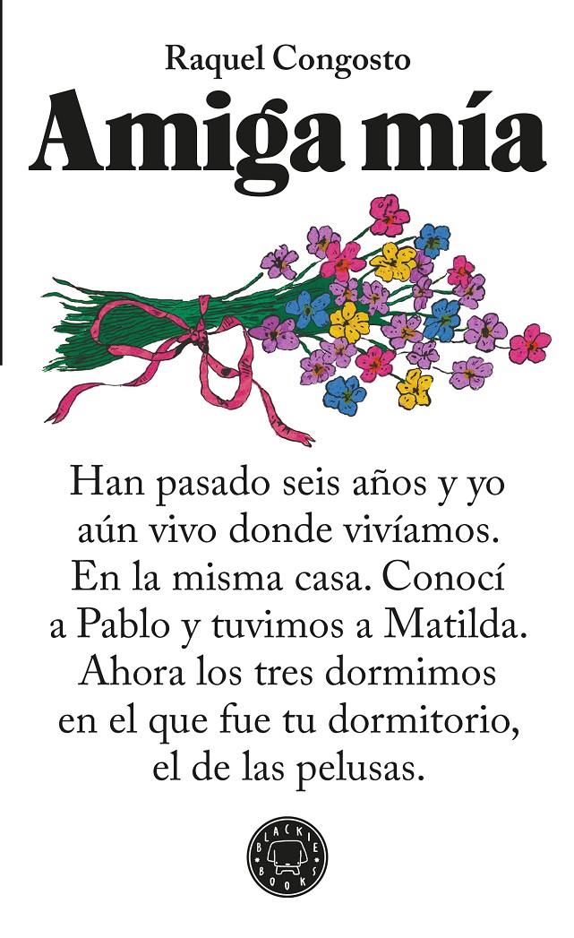 AMIGA MÍA | 9788410323926 | CONGOSTO, RAQUEL | Llibreria La Font de Mimir - Llibreria online Barcelona - Comprar llibres català i castellà