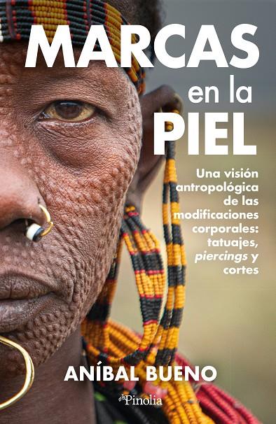 MARCAS EN LA PIEL | 9791387556679 | ANIBAL BUENO AMORÓS | Llibreria La Font de Mimir - Llibreria online Barcelona - Comprar llibres català i castellà