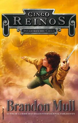 CINCO REINOS. INVASORES DEL CIELO | 9788499189291 | MULL, BRANDON | Llibreria La Font de Mimir - Llibreria online Barcelona - Comprar llibres català i castellà