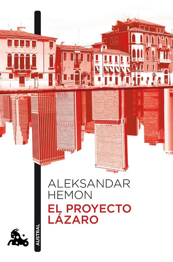 EL PROYECTO LAZARO | 9788408106876 | ALEKSANDAR HEMON | Llibreria La Font de Mimir - Llibreria online Barcelona - Comprar llibres català i castellà