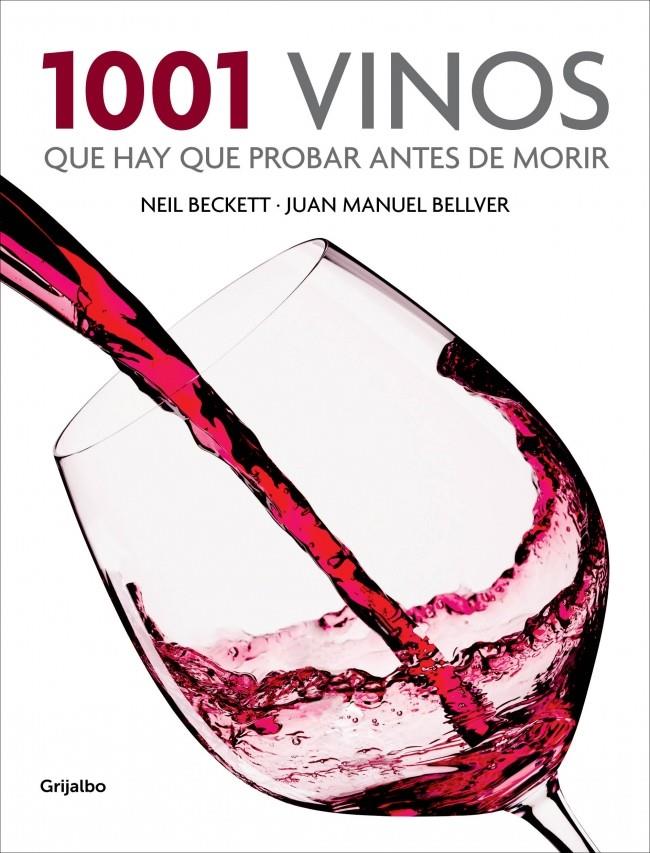 1001 VINOS QUE HAY QUE PROBAR ANTES DE MORIR | 9788425350917 | VV.AA | Llibreria La Font de Mimir - Llibreria online Barcelona - Comprar llibres català i castellà