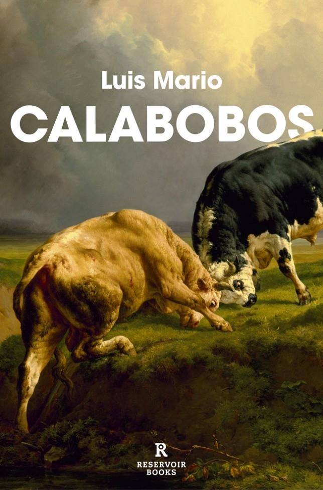 CALABOBOS | 9788410352094 | LUIS MARIO | Llibreria La Font de Mimir - Llibreria online Barcelona - Comprar llibres català i castellà