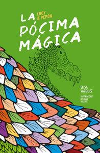 LA PÓCIMA MÁGICA | 9788461670482 | VÁZQUEZ, ELISA | Llibreria La Font de Mimir - Llibreria online Barcelona - Comprar llibres català i castellà