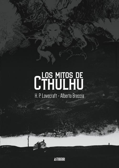 LOS MITOS DE CTHULHU | 9788419670496 | LOVECRAFT, H. P./BRECCIA, ALBERTO | Llibreria La Font de Mimir - Llibreria online Barcelona - Comprar llibres català i castellà