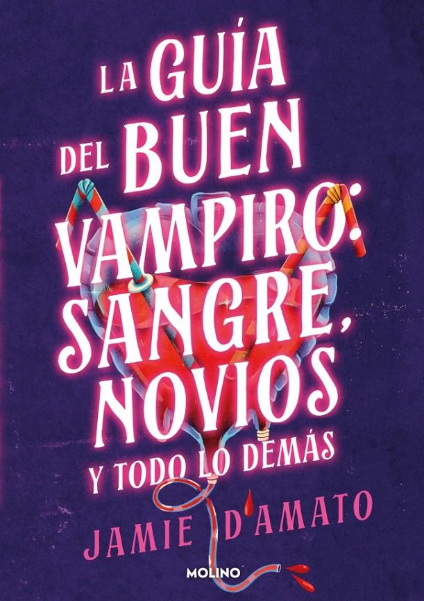 GUÍA DEL BUEN VAMPIRO: SANGRE, NOVIOS Y TODO LO DEMÁS | 9788427248298 | D'AMATO, JAMIE | Llibreria La Font de Mimir - Llibreria online Barcelona - Comprar llibres català i castellà