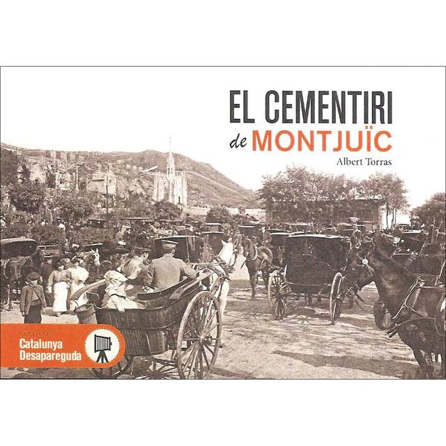 CEMENTIRI DE MONTJUIC | 9788417432065 | TORRAS CORBELLA, ALBERT | Llibreria La Font de Mimir - Llibreria online Barcelona - Comprar llibres català i castellà