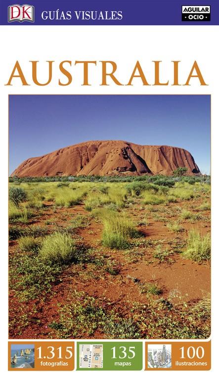 AUSTRALIA (GUÍAS VISUALES 2016) | 9788403511903 | VARIOS AUTORES | Llibreria La Font de Mimir - Llibreria online Barcelona - Comprar llibres català i castellà