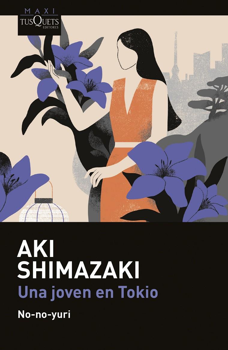 UNA JOVEN EN TOKIO | 9788411078269 | SHIMAZAKI, AKI | Llibreria La Font de Mimir - Llibreria online Barcelona - Comprar llibres català i castellà