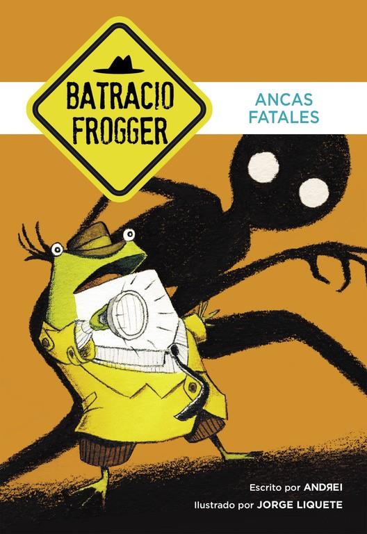 ANCAS FATALES (UN CASO DE BATRACIO FROGGER 2) | 9788490434321 | GALÁN,JORGE/ANDREI | Llibreria La Font de Mimir - Llibreria online Barcelona - Comprar llibres català i castellà
