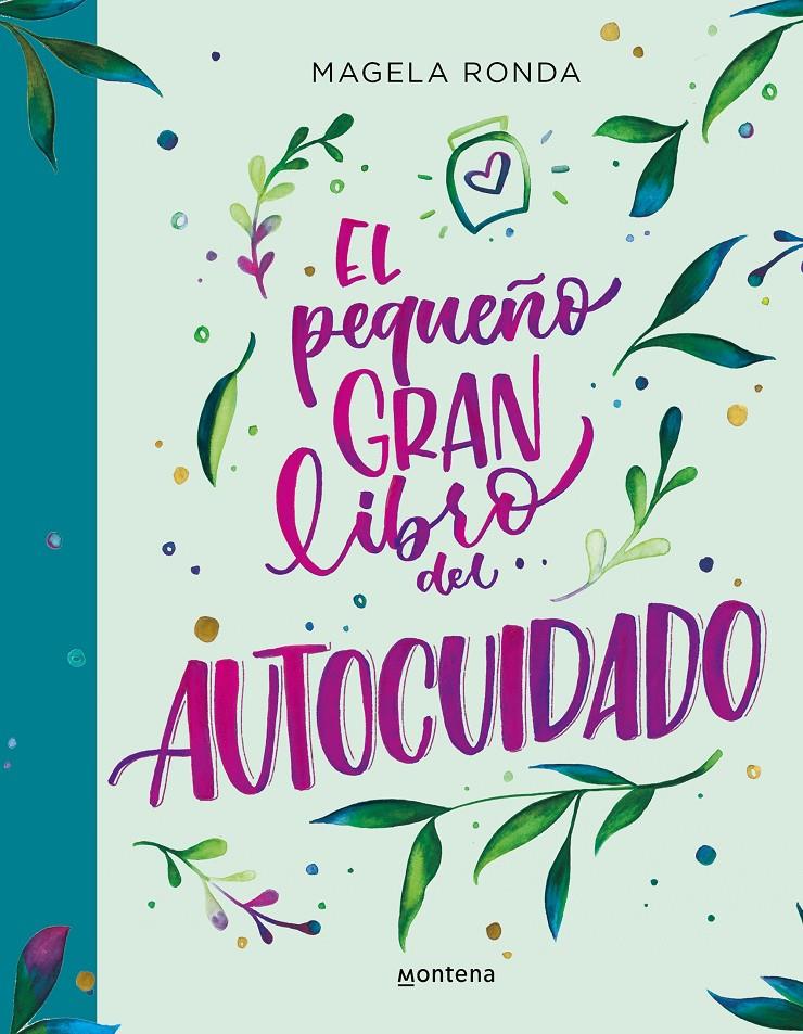 EL PEQUEÑO GRAN LIBRO DEL AUTOCUIDADO | 9788418483424 | VARIOS AUTORES, | Llibreria La Font de Mimir - Llibreria online Barcelona - Comprar llibres català i castellà