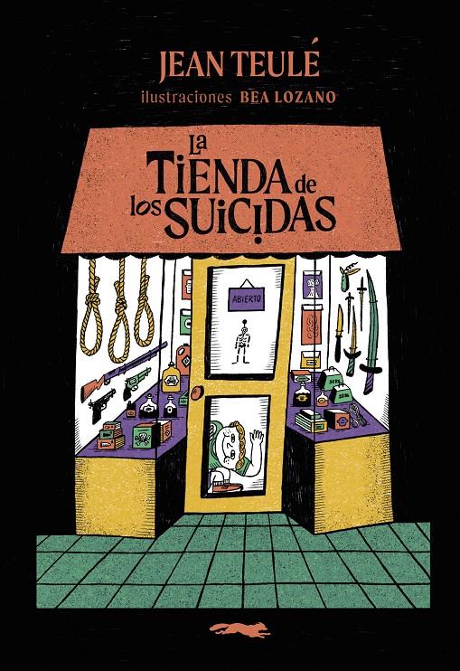 LA TIENDA DE LOS SUICIDAS | 9791399130003 | TEULÉ, JEAN | Llibreria La Font de Mimir - Llibreria online Barcelona - Comprar llibres català i castellà