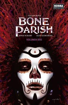 BONE PARISH 02 | 9788467941005 | JONAS SCHARF/ALEX GUIMERAES | Llibreria La Font de Mimir - Llibreria online Barcelona - Comprar llibres català i castellà