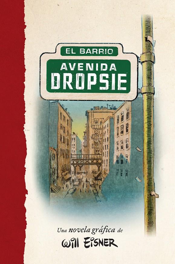AVENIDA DROPSIE | 9788467979893 | WILL EINSER | Llibreria La Font de Mimir - Llibreria online Barcelona - Comprar llibres català i castellà