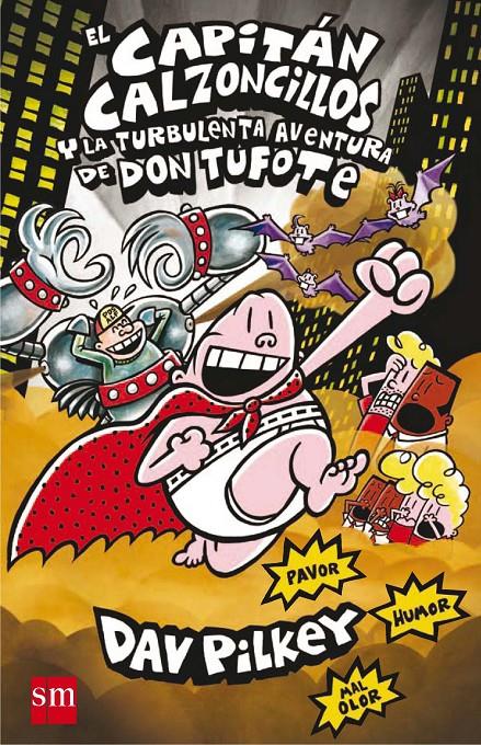 CACC.EL CAP.CALZ.Y LA TURBULENTA AVENTUR | 9788467587708 | PILKEY, DAV | Llibreria La Font de Mimir - Llibreria online Barcelona - Comprar llibres català i castellà