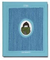 STINA. LA NENA DE GEL | 9788494159060 | YAMAMOTO, LANI | Llibreria La Font de Mimir - Llibreria online Barcelona - Comprar llibres català i castellà