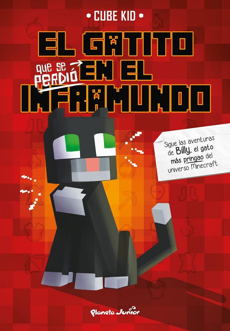 EL GATITO QUE SE PERDIÓ EN EL INFRAMUNDO | 9788408226857 | CUBE KID | Llibreria La Font de Mimir - Llibreria online Barcelona - Comprar llibres català i castellà