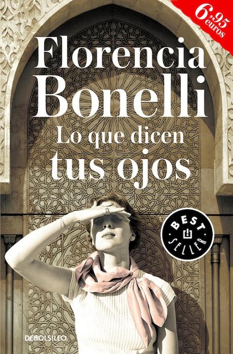 LO QUE DICEN TUS OJOS | 9788466333061 | BONELLI, FLORENCIA | Llibreria La Font de Mimir - Llibreria online Barcelona - Comprar llibres català i castellà